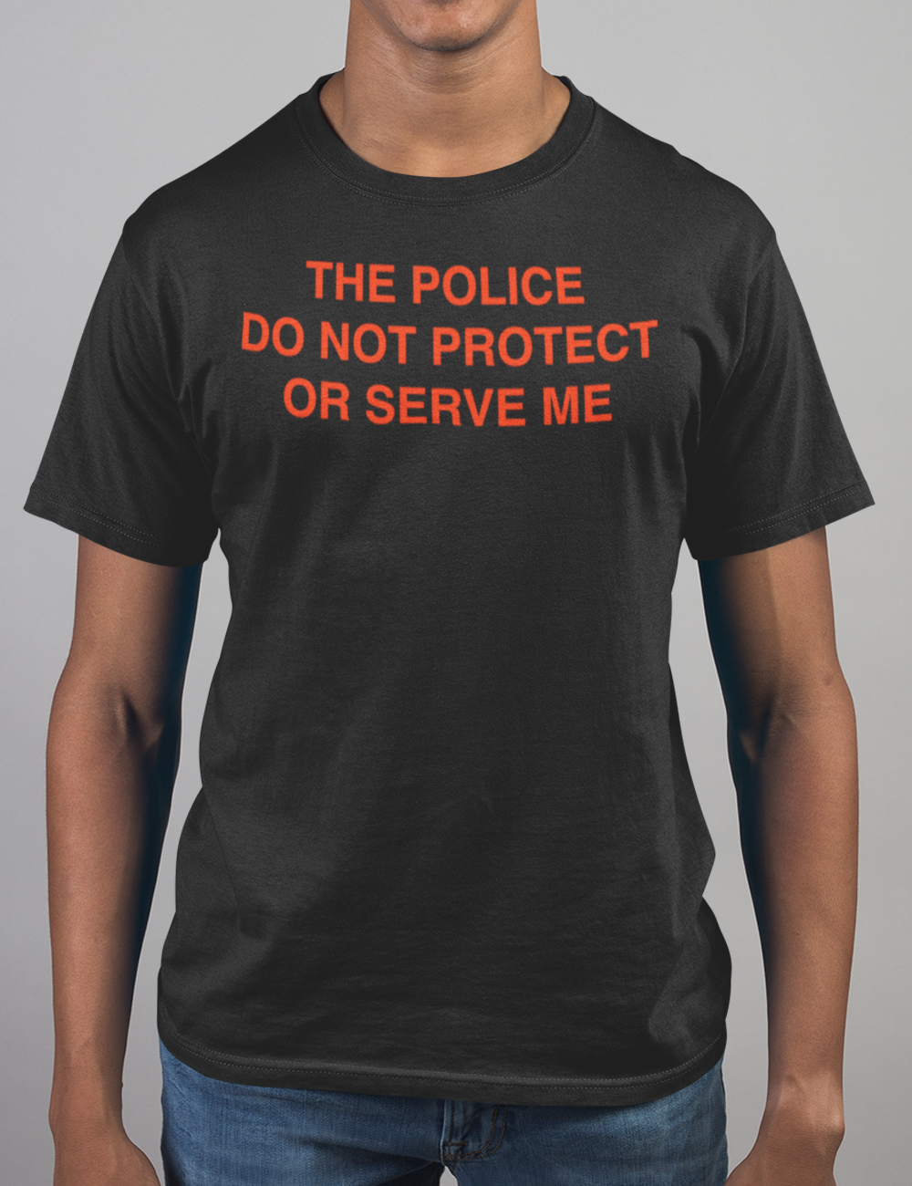 The Police Do Not Protect Or Serve Me T-Shirt OniTakai