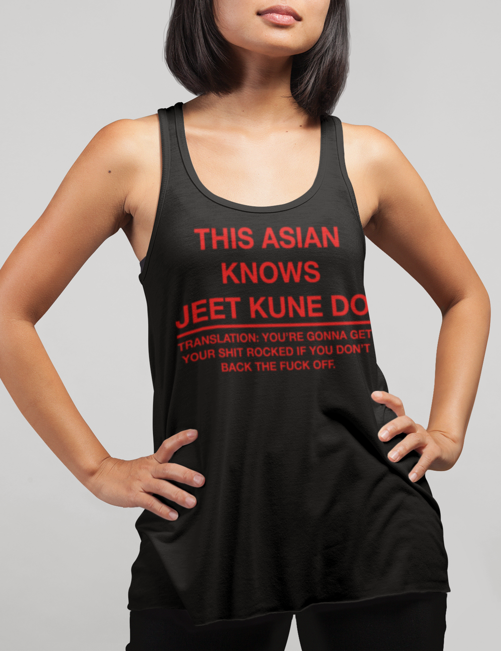 This Asian Knows Jeet Kune Do (Hardcore Version) | Women's Cut Racerback Tank Top OniTakai