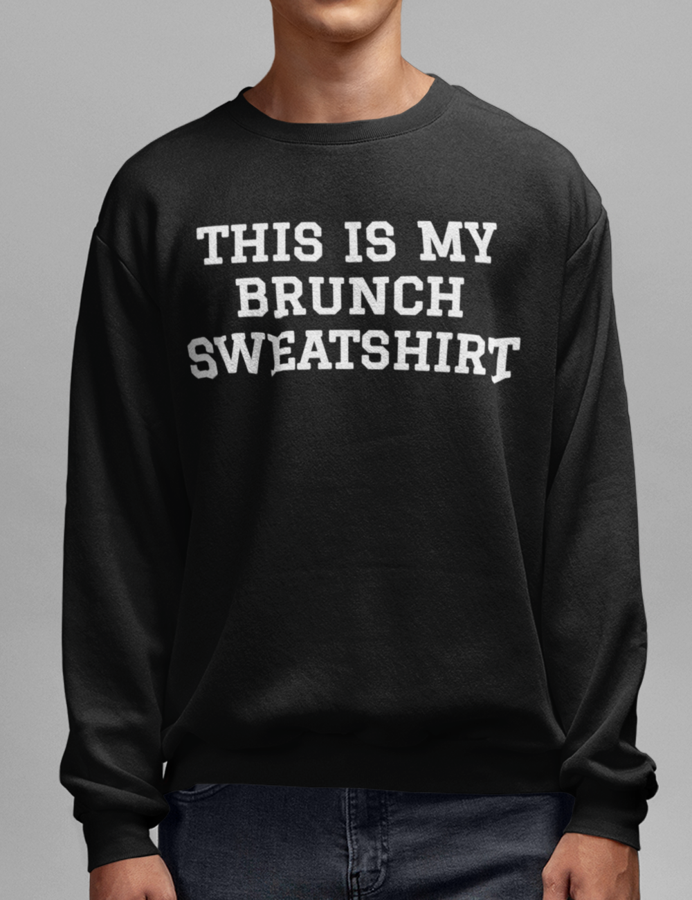 This Is My Brunch Sweatshirt Crewneck Sweatshirt OniTakai
