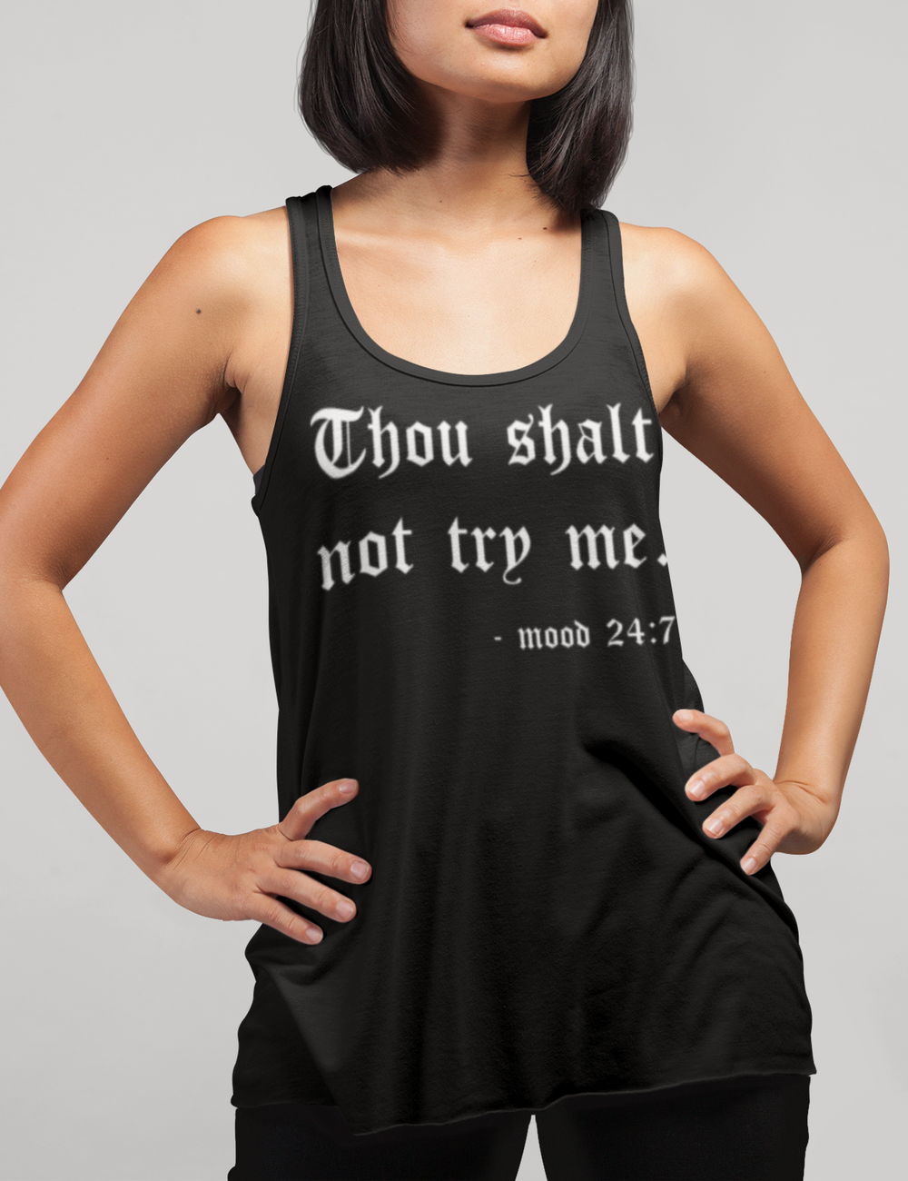 Thou Shalt Not Try Me | Women's Cut Racerback Tank Top OniTakai