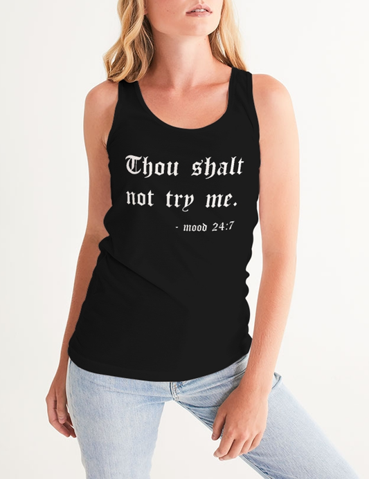 Thou Shalt Not Try Me | Women's Premium Fitted Tank Top OniTakai