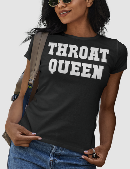 Throat Queen | Women's Fitted T-Shirt OniTakai