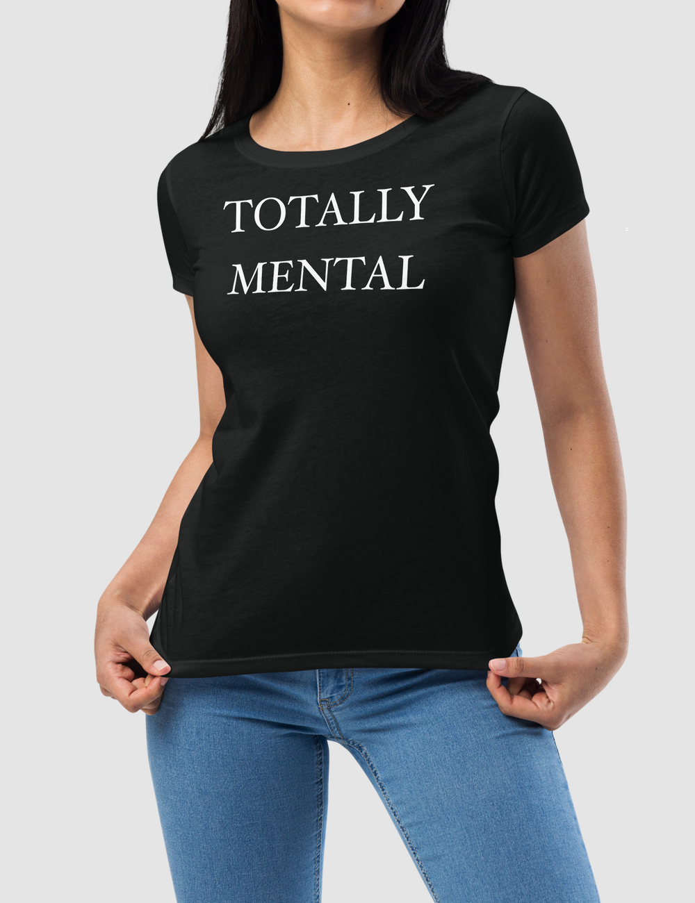Totally Mental | Women's Fitted T-Shirt OniTakai
