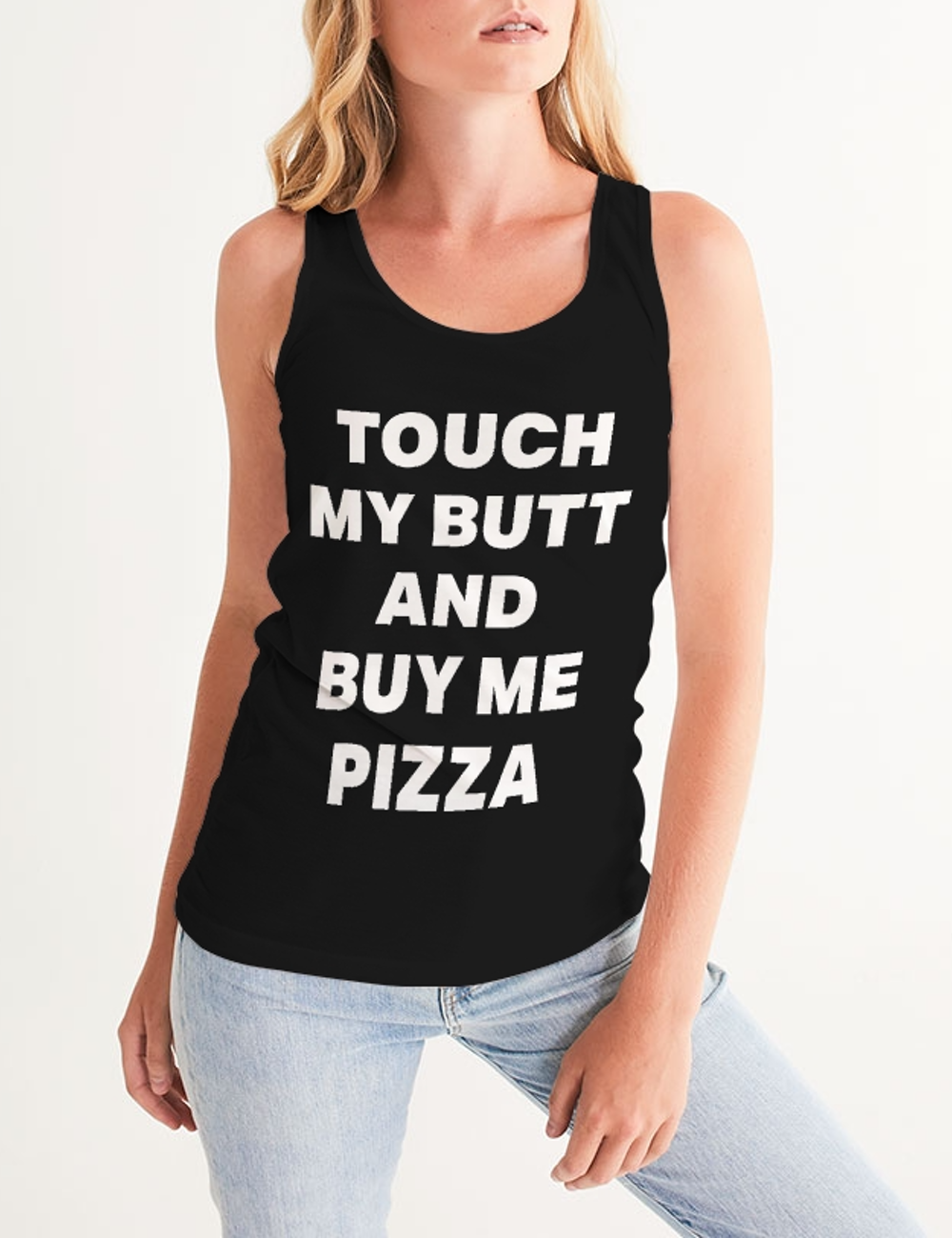 Touch My Butt And Buy Me Pizza | Women's Premium Fitted Tank Top OniTakai