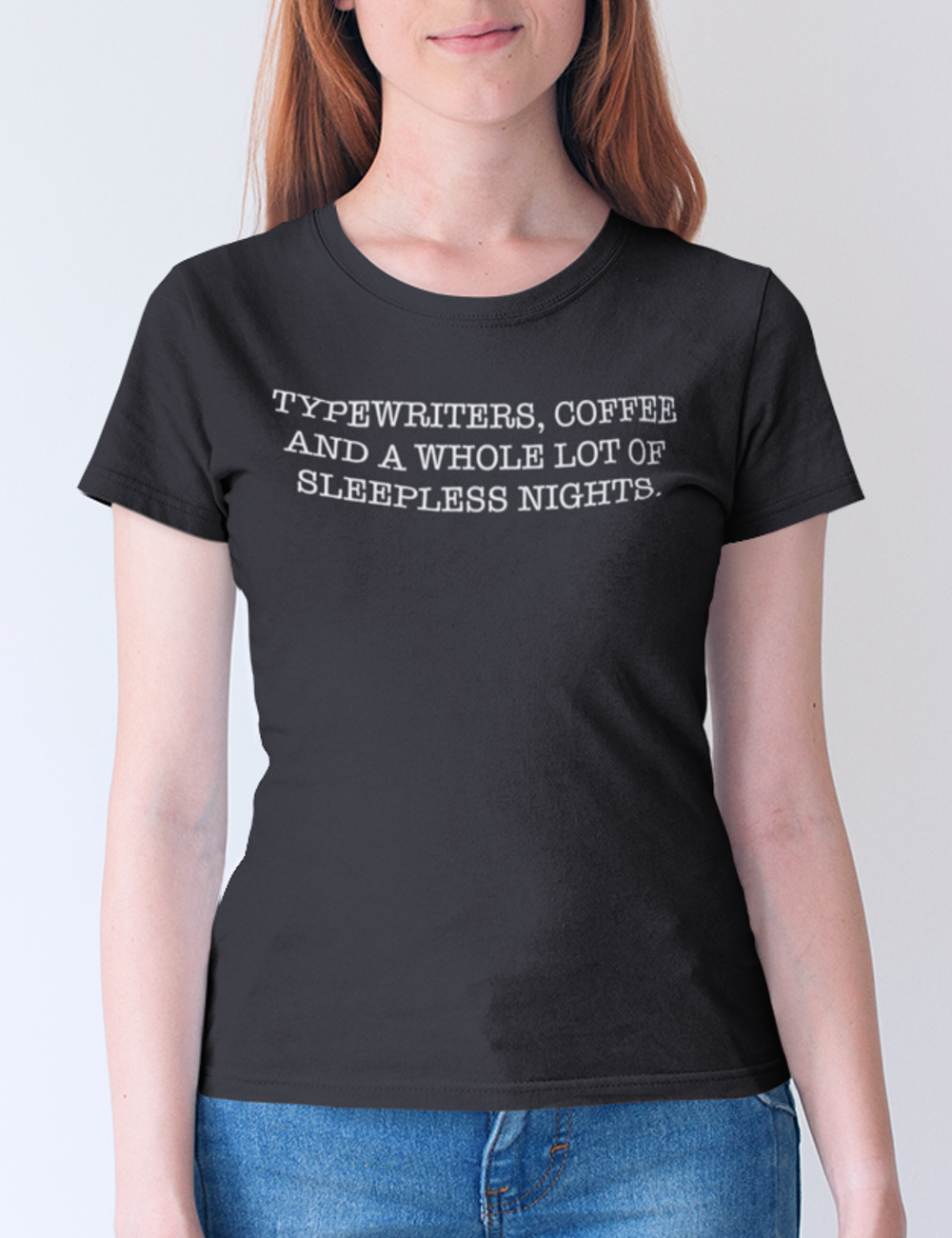 Typewriters, Coffee And A Whole Lot Of Sleepless Nights. | Women's Cut T-Shirt OniTakai