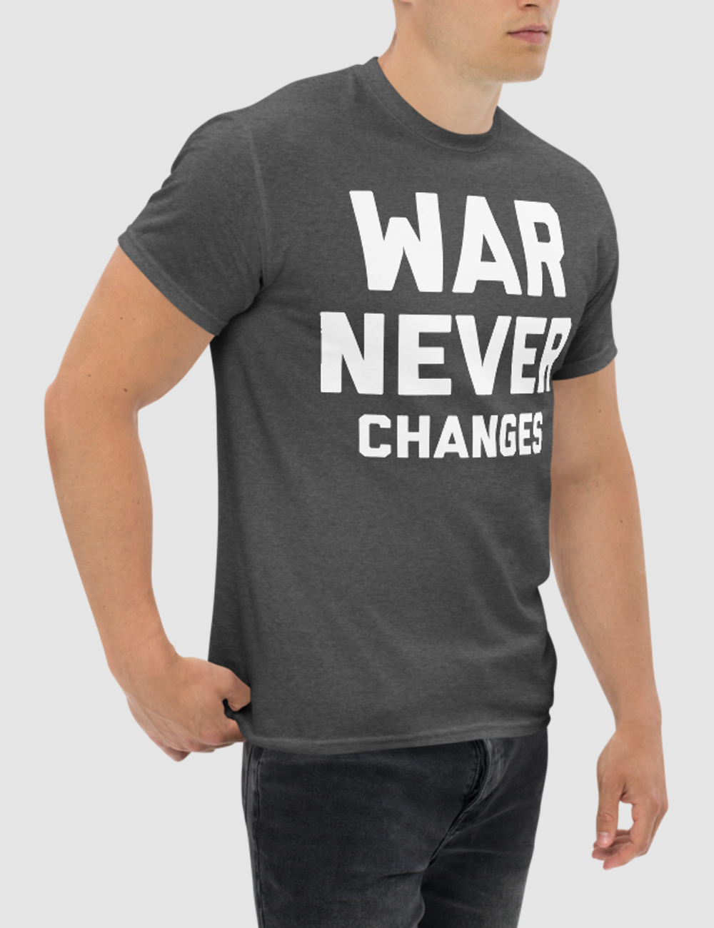 War Never Changes Men's Classic T-Shirt OniTakai