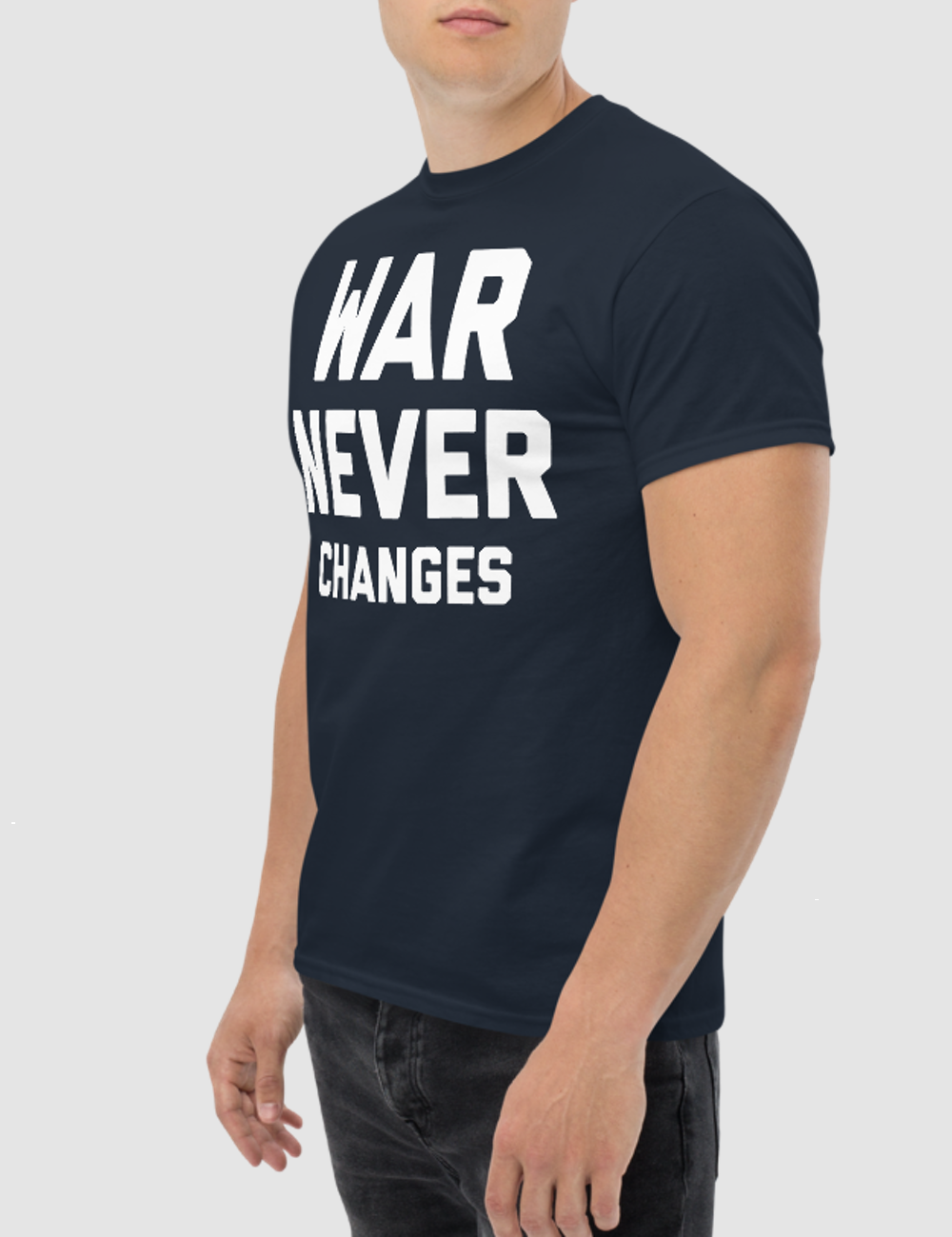 War Never Changes Men's Classic T-Shirt OniTakai