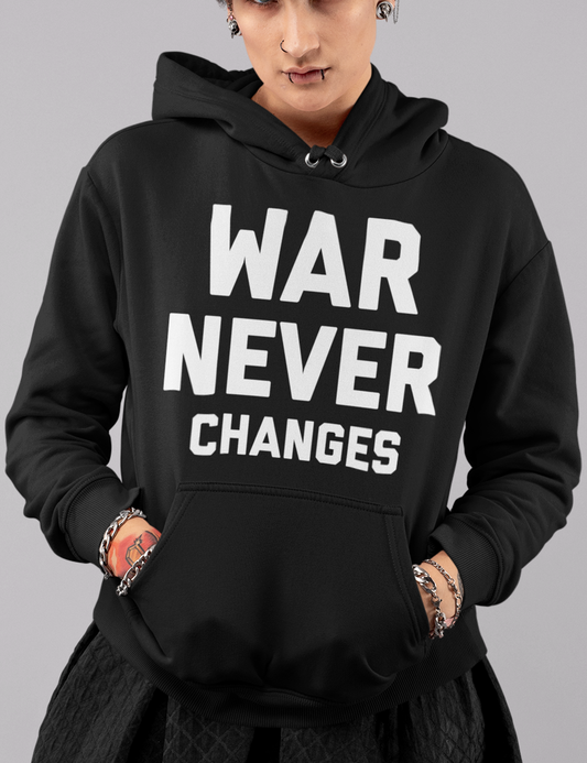 War Never Changes | Premium Hoodie OniTakai