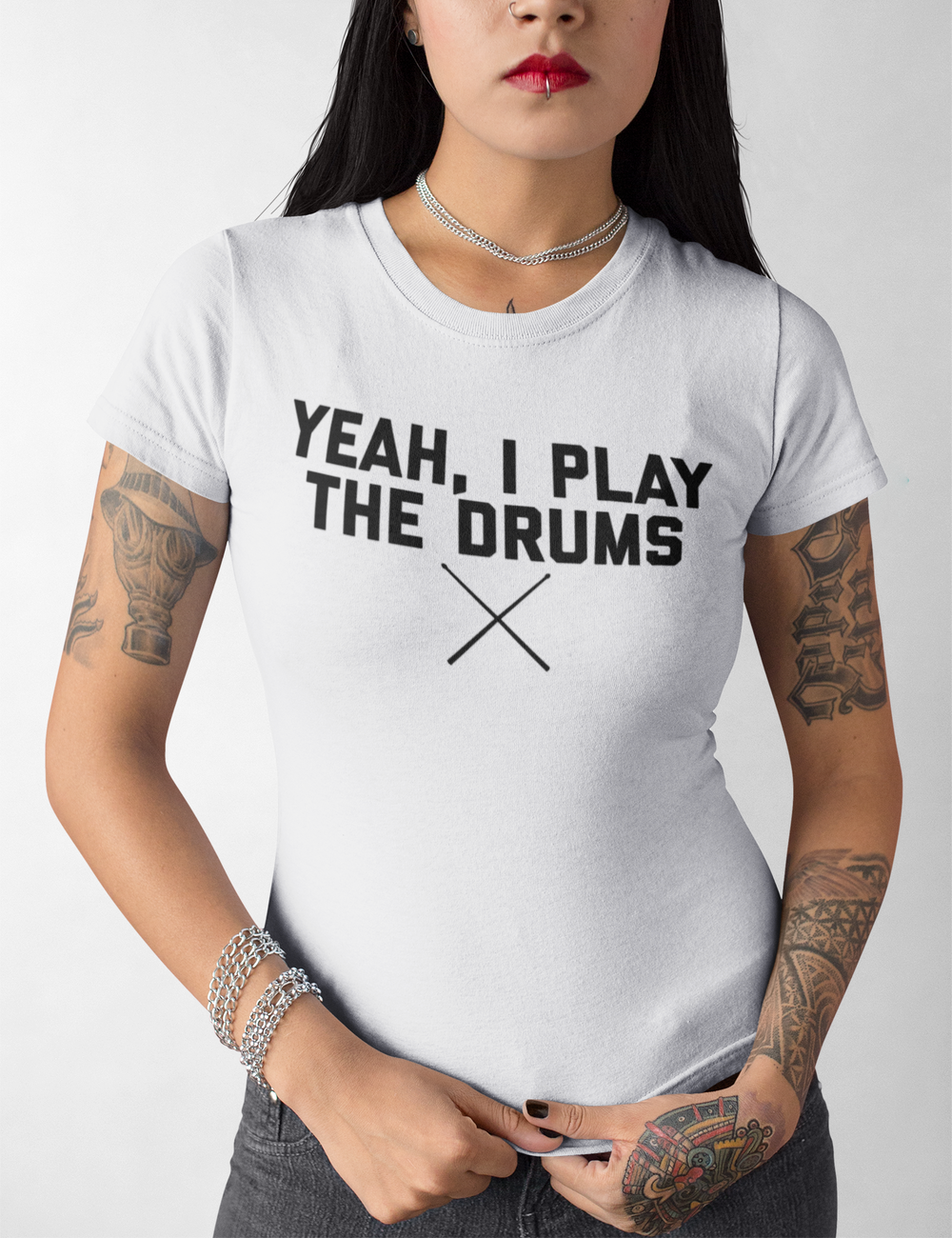 Yeah I Play The Drums | Women's Style T-Shirt OniTakai