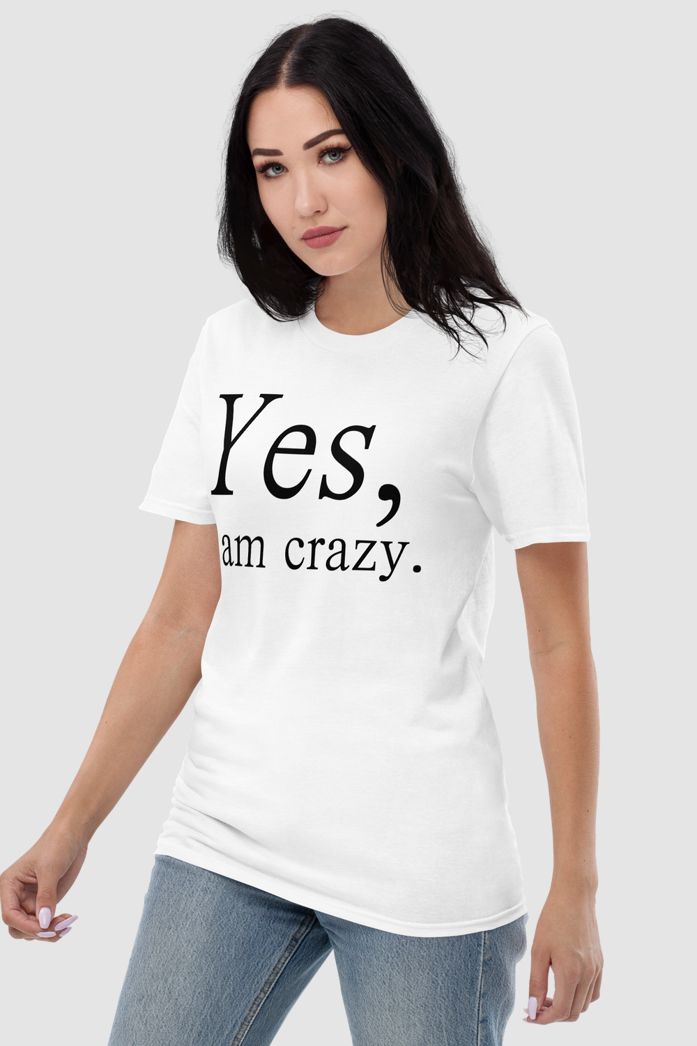 Yes I Am Crazy Women's Relaxed T-Shirt OniTakai