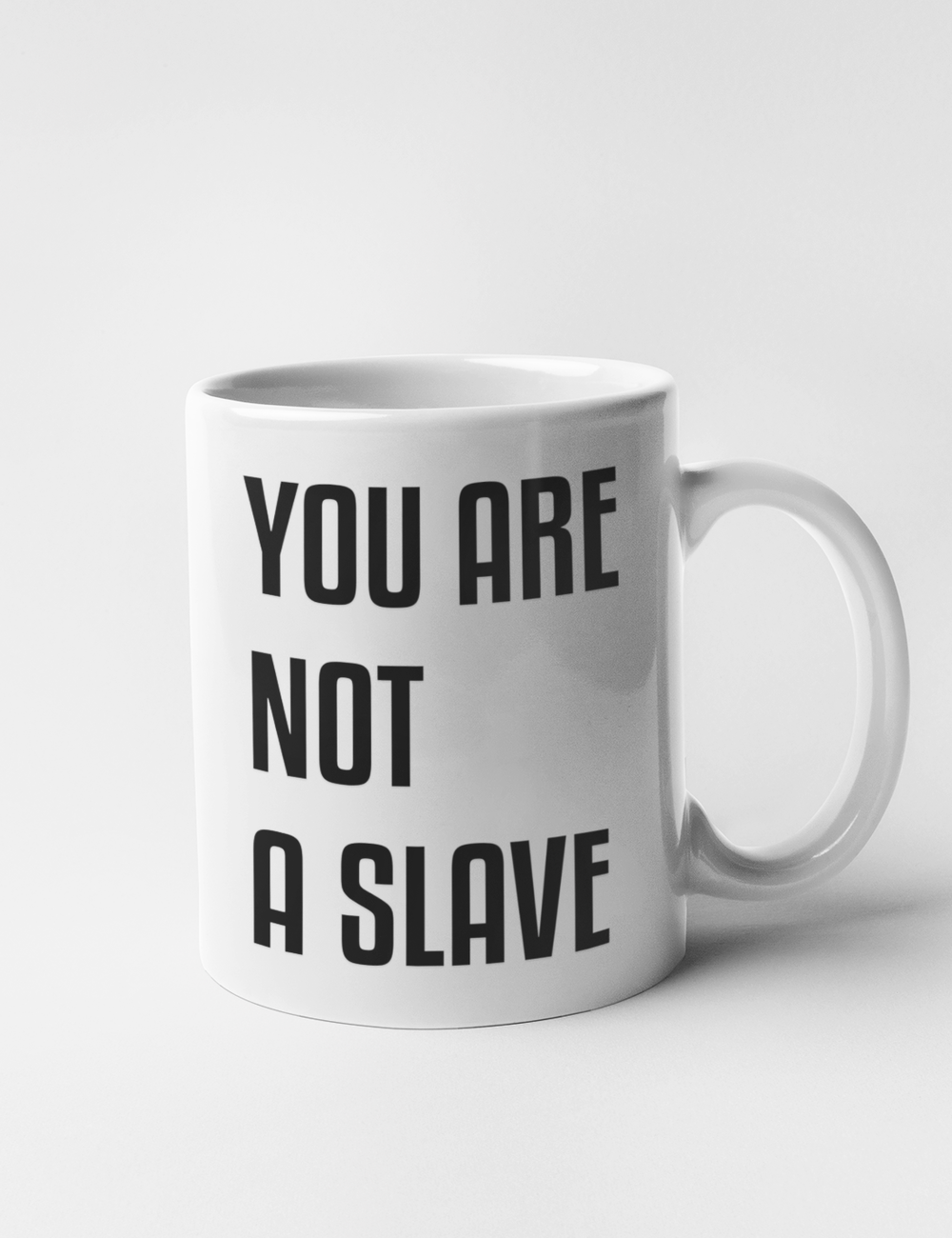 You Are Not A Slave | Classic Mug OniTakai