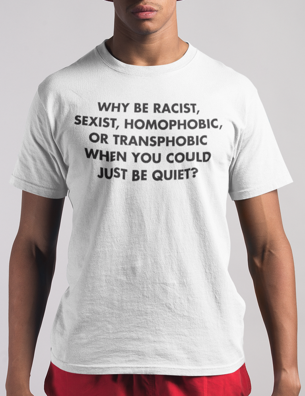 You Could Just Be Quiet T-Shirt OniTakai