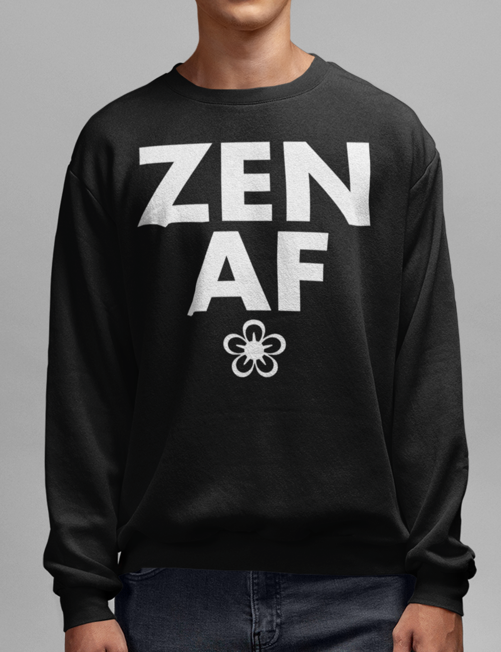 Zen AF | Crewneck Sweatshirt OniTakai