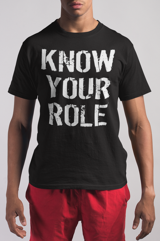 Know Your Role Men's Classic T-Shirt