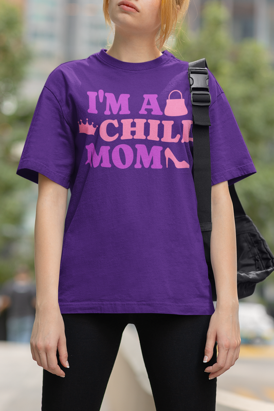 I'm A Chill Mom Women's Casual Purple T-Shirt