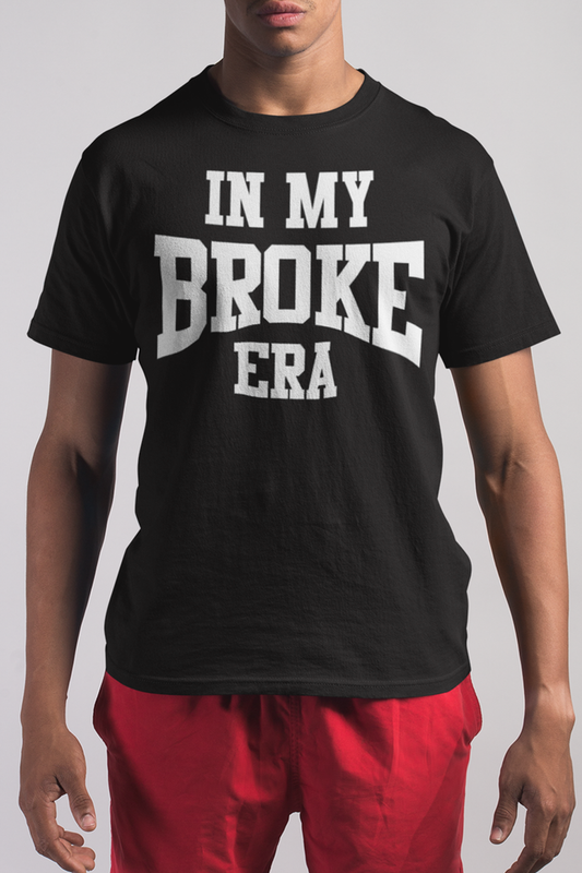 In My Broke Era Men's Classic T-Shirt