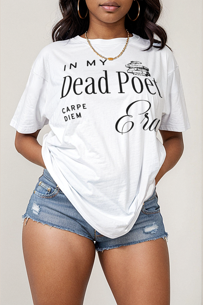 In My Dead Poet Era Women's Casual T-Shirt