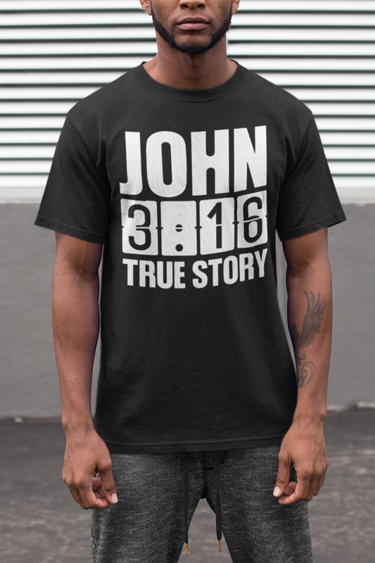 John 3:16 True Story Men's Classic T-Shirt
