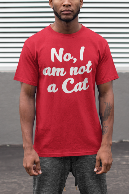 No I Am Not A Cat Men's Classic T-Shirt