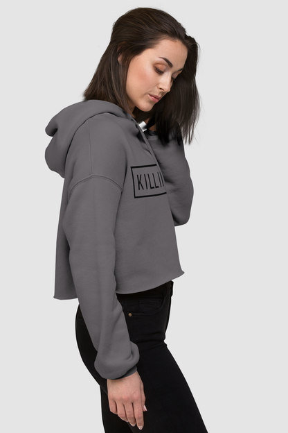 Killin' It Crop Hoodie