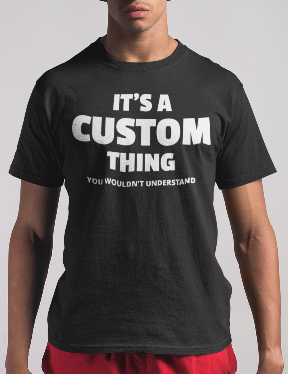 Customizable It's A Custom Thing You Wouldn't Understand Men's Classic Black T-Shirt - OniTakai
