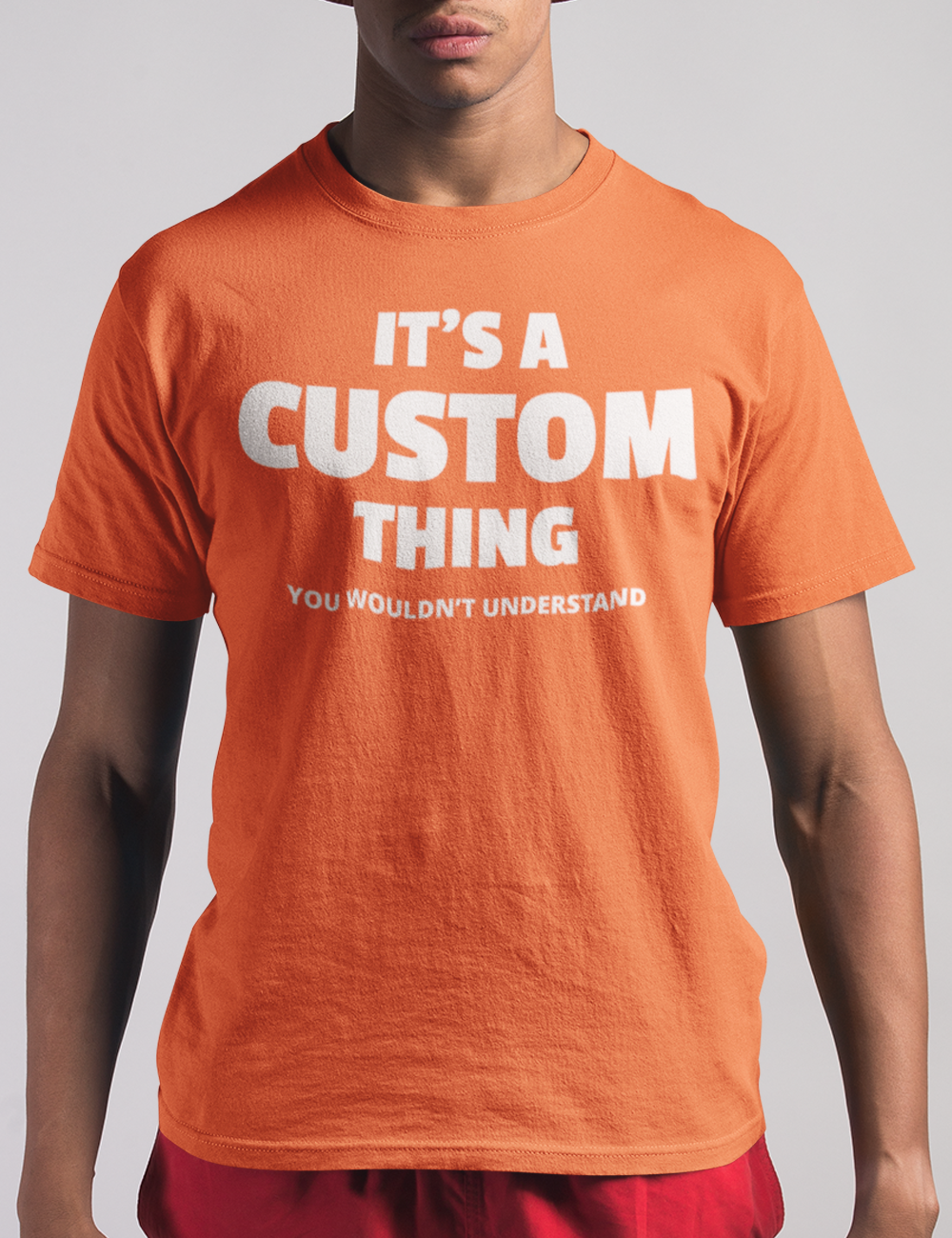 Customizable It's A Custom Thing You Wouldn't Understand Men's Classic Orange T-Shirt - OniTakai